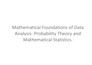 be you tutor in statistical methods of data analysis